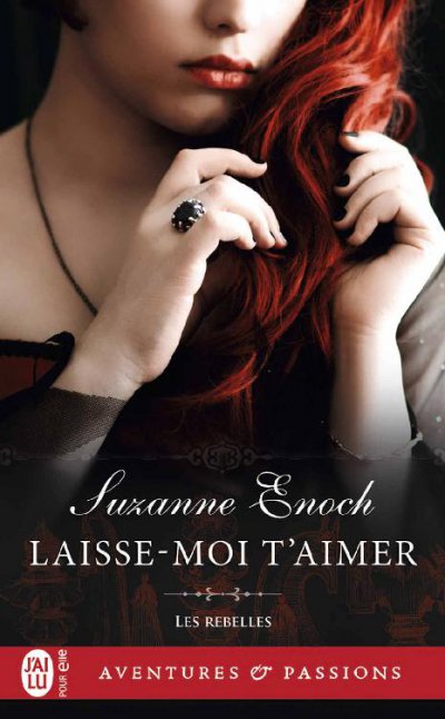 Laisse-moi t'aimer de Suzanne Enoch