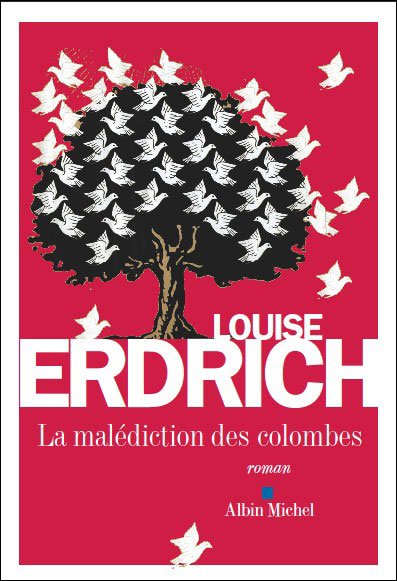 La malédiction des colombes de Louise Erdrich