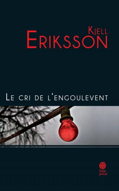 Le cri de l'engoulevent de Kjell Eriksson