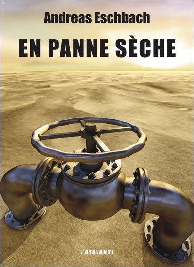 En panne sèche de Andreas Eschbach