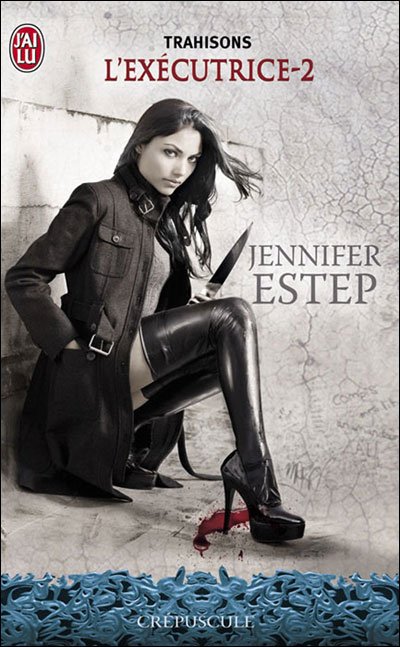 Trahisons de Jennifer Estep