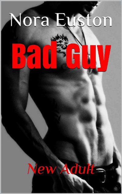 Bad Guy de Nora Euston