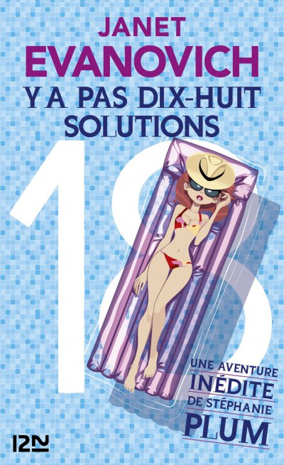 Y a pas dix-huit solutions de Janet Evanovich