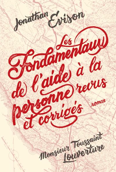 Les fondamentaux de l'aide à la personne revus et corrigé de Jonathan Evison