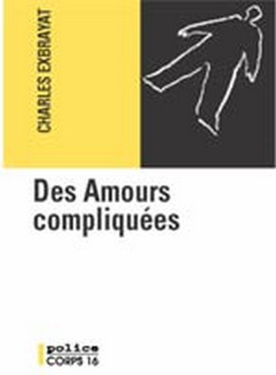 Des amours compliquées de Charles Exbrayat