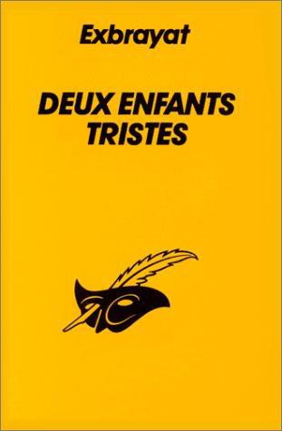 Deux enfants tristes de Charles Exbrayat