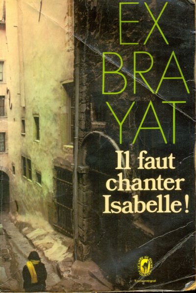 Il faut chanter, Isabelle ! de Charles Exbrayat