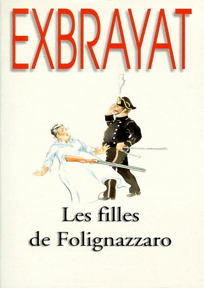 Les filles de Folignazzaro de Charles Exbrayat