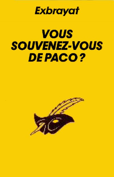 Vous souvenez-vous de Paco ? de Charles Exbrayat