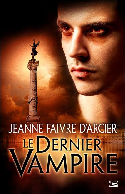 Le Dernier Vampire de Jeanne Faivre d'Arcier