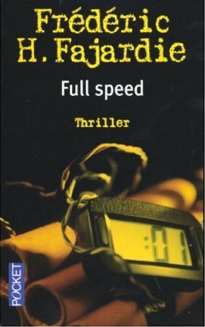 Full speed de Frédéric H. Fajardie