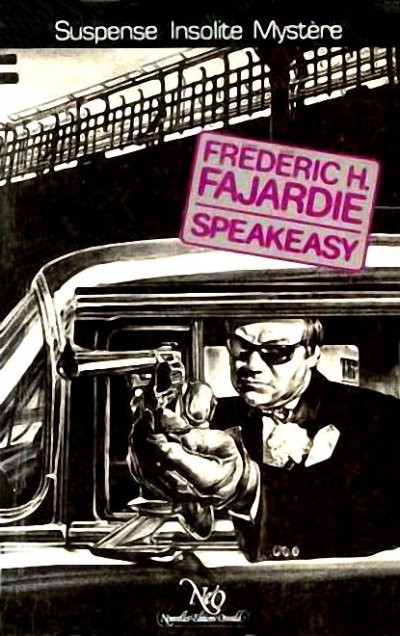 Speakeasy de Frédéric H. Fajardie