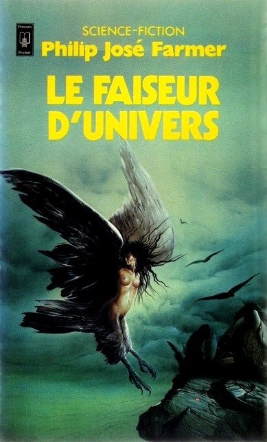 Le Faiseur d'Univers de Philip José Farmer