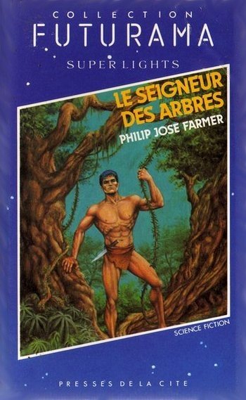 Le seigneur des arbres de Philip José Farmer