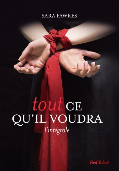 Tout ce qu'il voudra (p.1 à 5) de Sara Fawkes