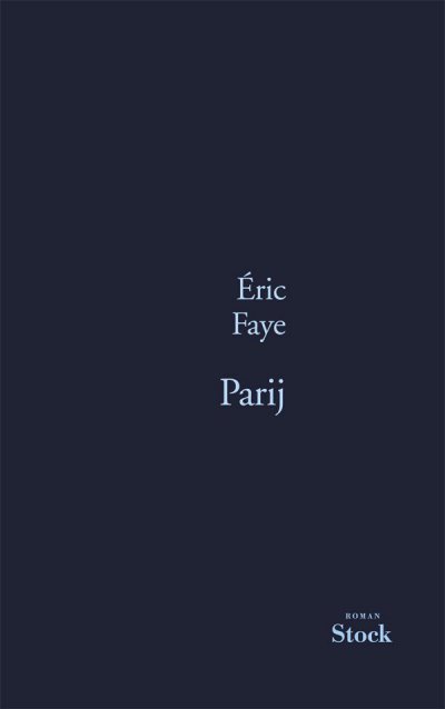 Parij de Eric Faye