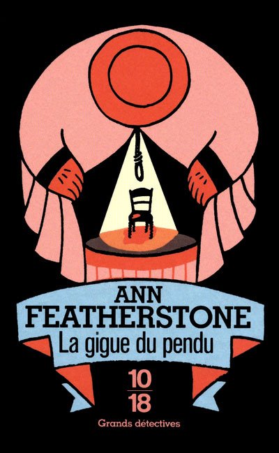 La gigue du pendu de Ann Featherstone