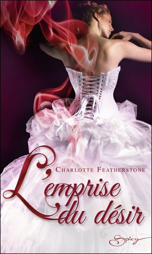 L'emprise du désir de Charlotte Featherstone