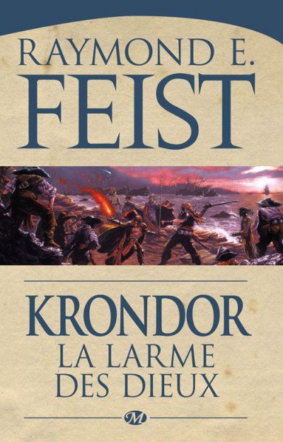 Krondor, la Larme des dieux de Raymond E. Feist