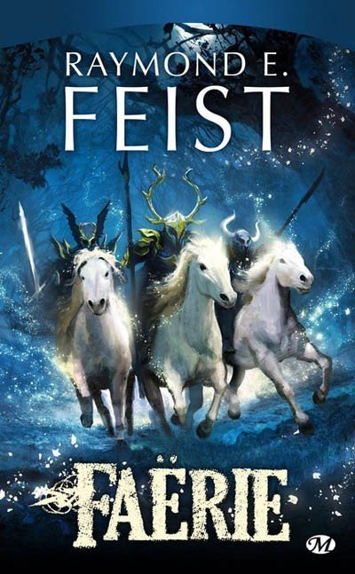 Faerie de Raymond E. Feist