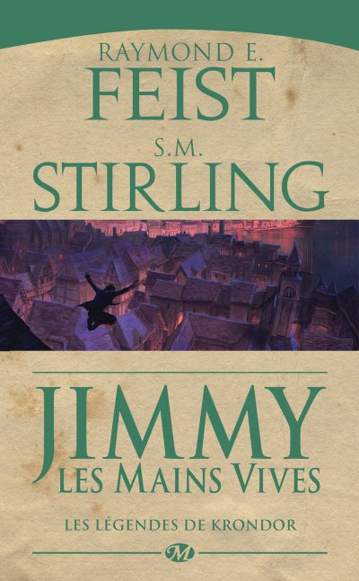 Jimmy les Mains Vives de Raymond E. Feist