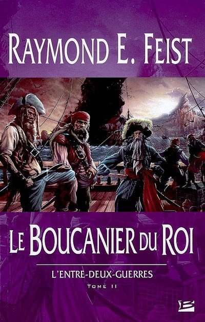 Le boucanier du roi de Raymond E. Feist