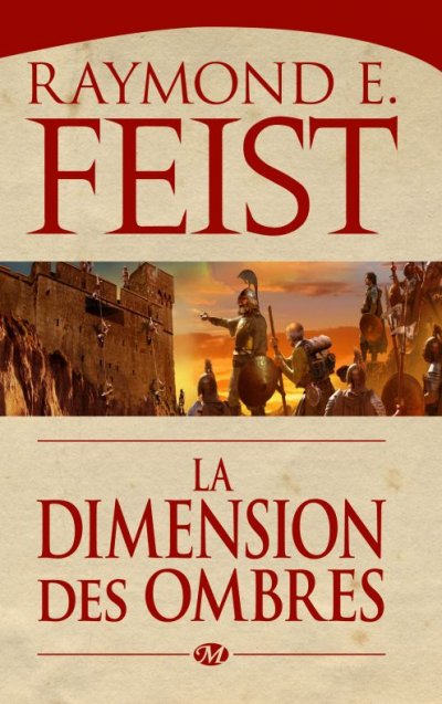 La Dimension des ombres de Raymond E. Feist