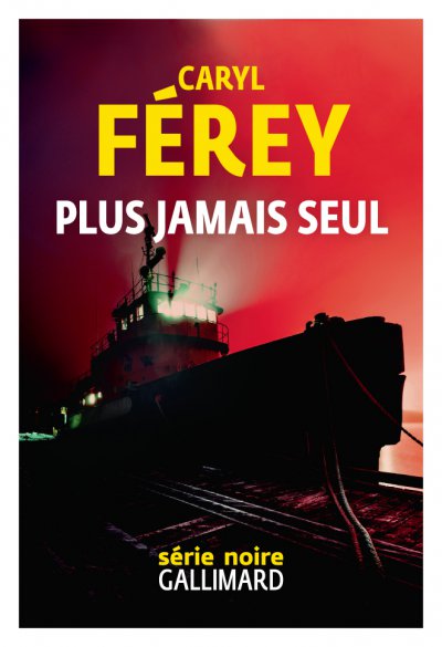 Plus jamais seul de Caryl Férey