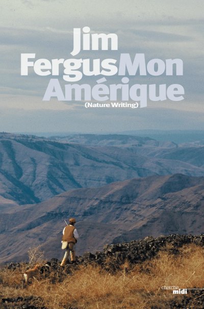 Mon Amérique de Jim Fergus