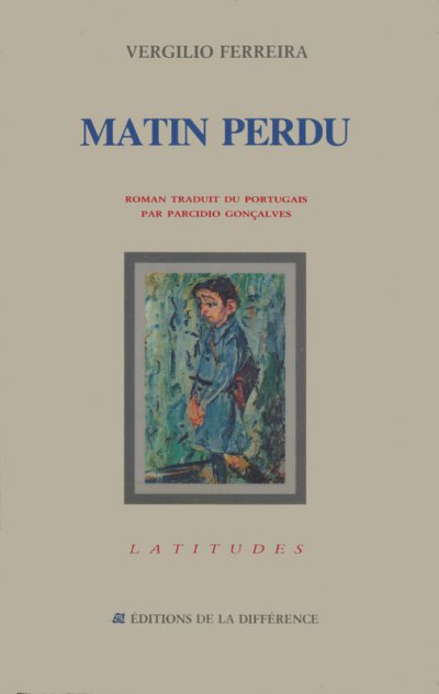 Matin perdu de Vergílio Ferreira