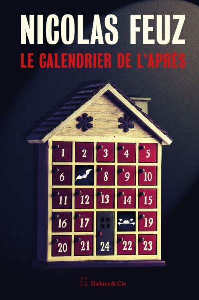 Le calendrier de l'après de Nicolas Feuz