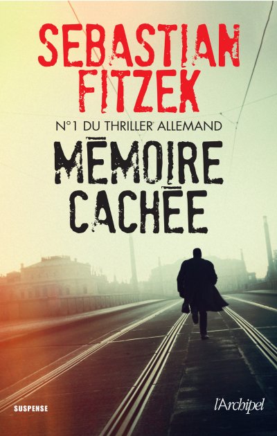 Mémoire Cachée de Sebastian Fitzek