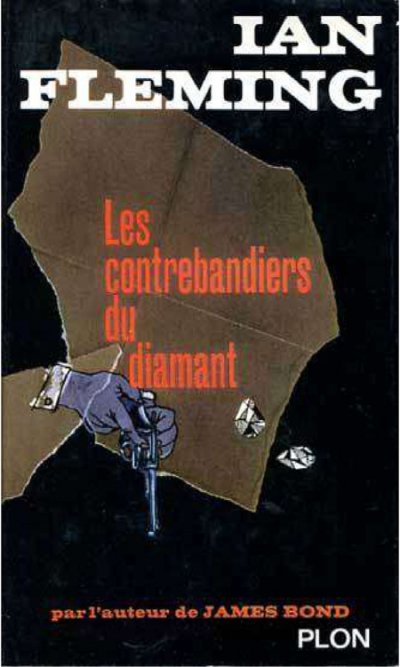 Les contrebandiers du diamant de Ian Fleming