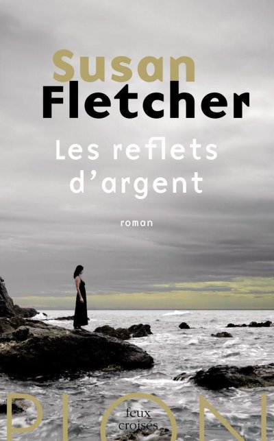 Les reflets d'argent de Susan Fletcher