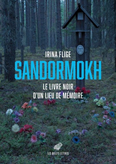 Sandormokh de Irina Flige