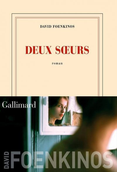 Deux sœurs de David Foenkinos