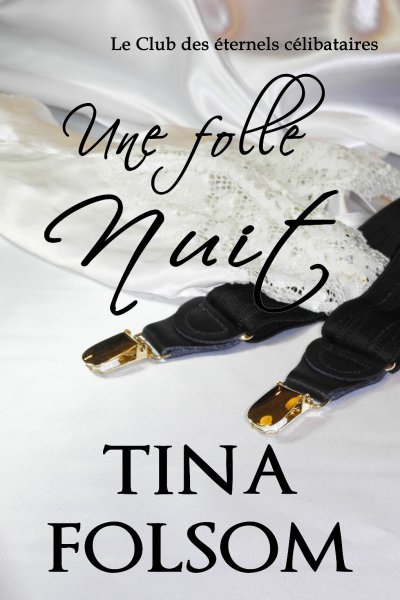 Une folle nuit de Tina Folsom