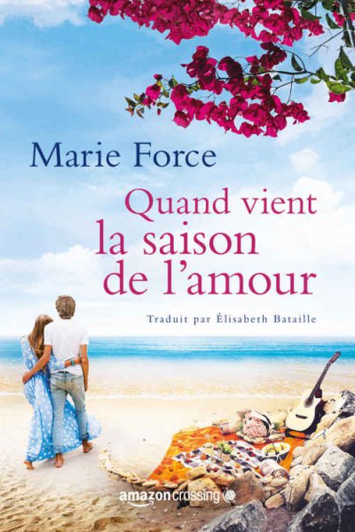 Quand vient la saison de l'amour de Marie Force