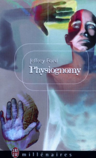 Physiognomy de Jeffrey Ford