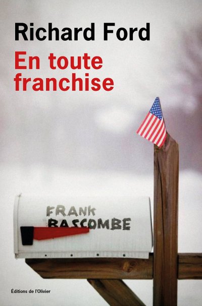 En toute franchise de Richard Ford