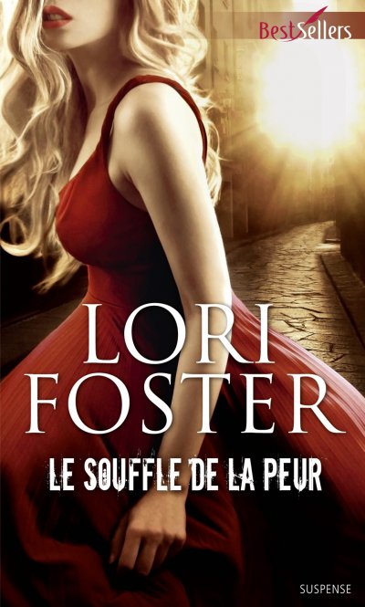 Le souffle de la peur de Lori Foster