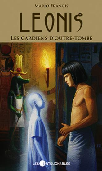 Les gardiens d'outre-tombe de Mario Francis