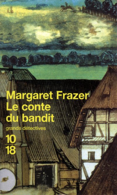 Le conte du bandit de Margaret Frazer