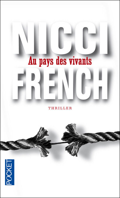 Au pays des vivants de Nicci French