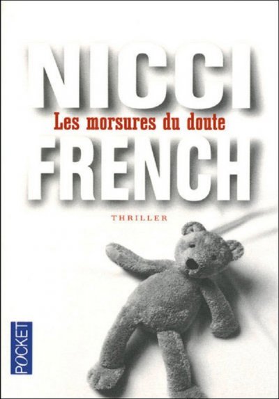 Les morsures du doute de Nicci French