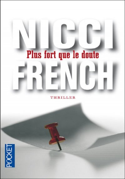 Plus fort que le doute de Nicci French