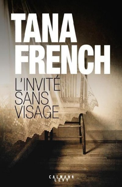 L'invité sans visage de Tana French