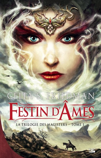 Festin d'Âmes de Celia S. Friedman