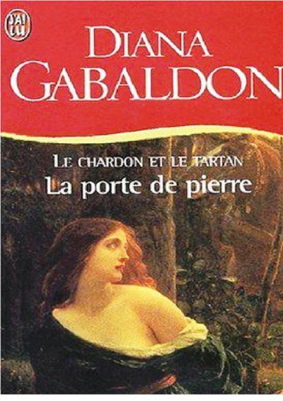 La porte de pierre de Diana Gabaldon