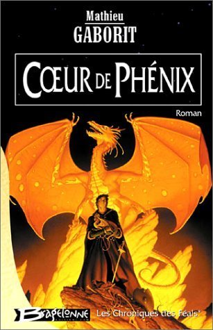 Coeur de phoenix de Mathieu Gaborit